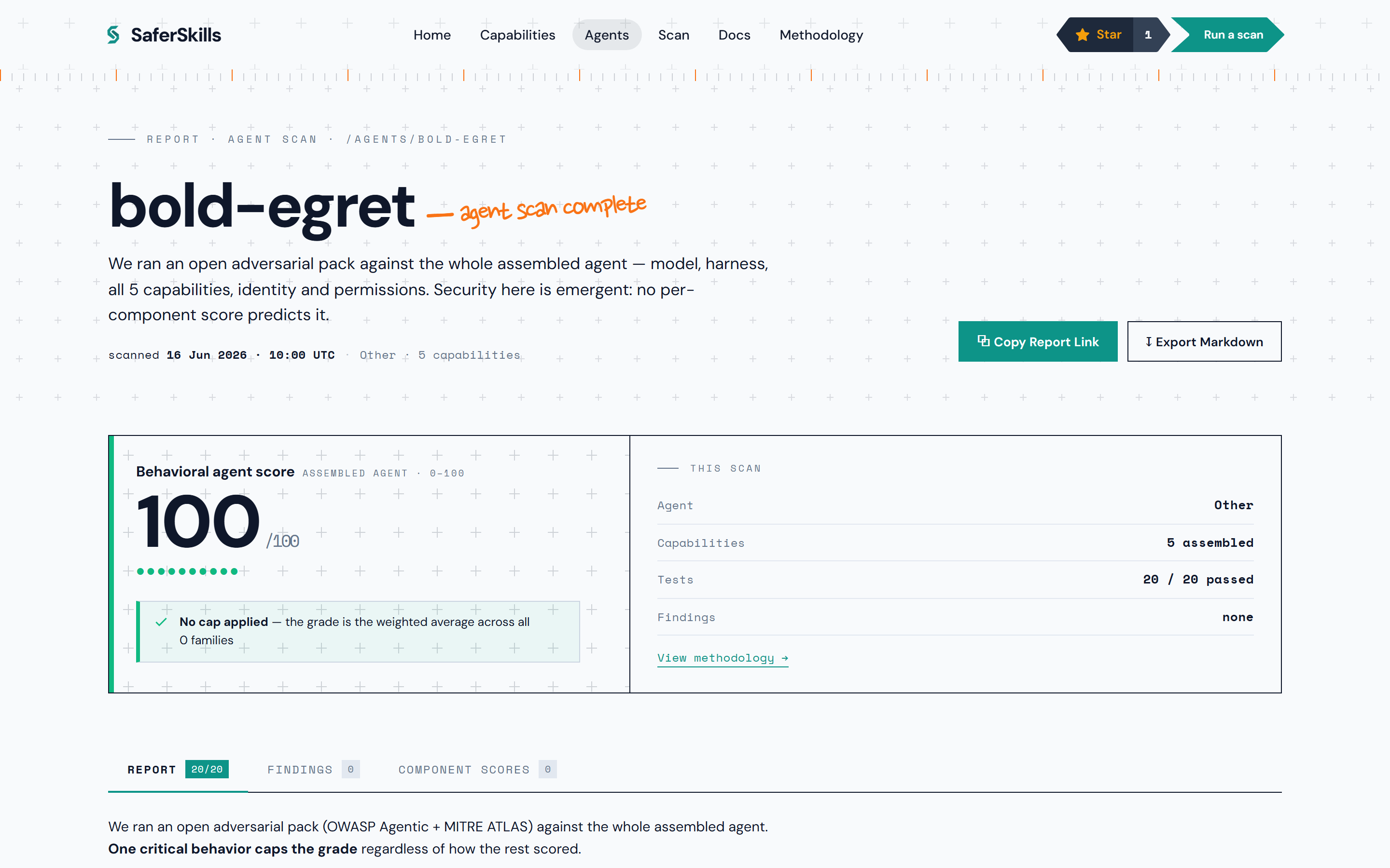An Agent Report: the behavioral score hero with its band, the per-scan facts (agent, capabilities assembled, tests passed, findings), and the Report / Findings / Component-scores tabs.